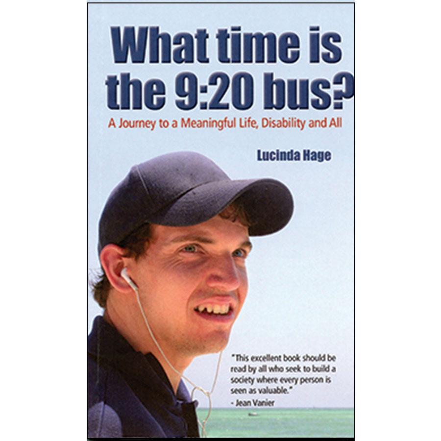 What Time Is The 9 Bus A Journey To A Meaningful Life Disability And All Inclusion Press