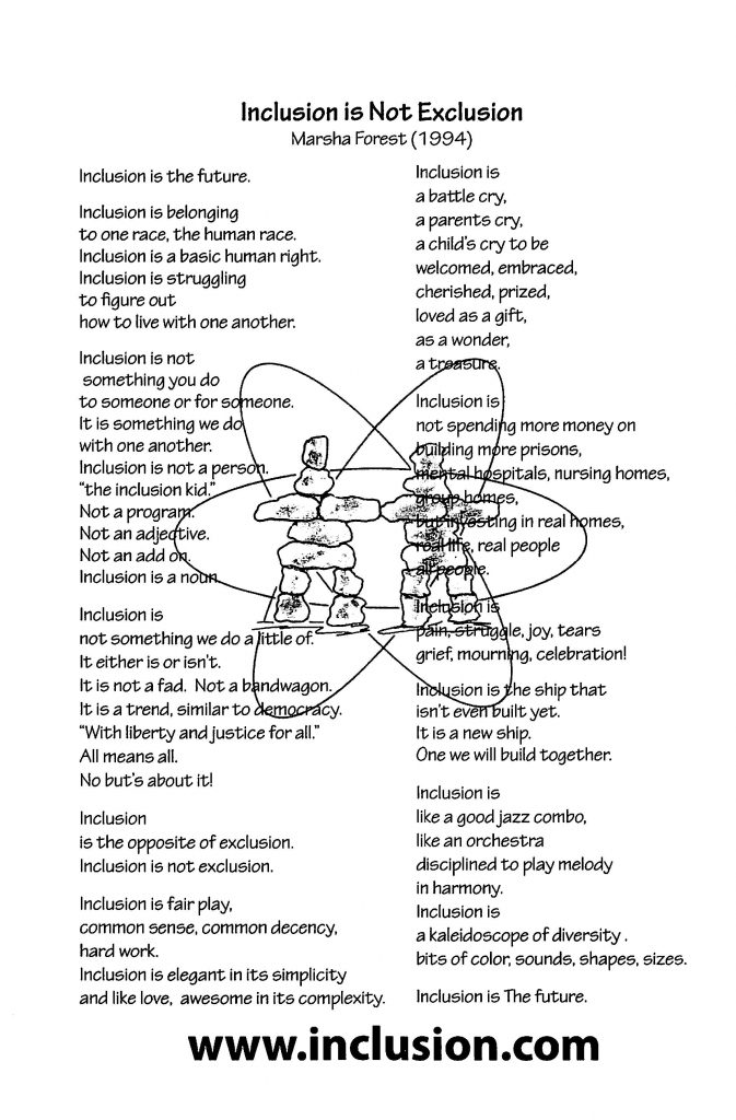 Poem by Marsha Forest:
Inclusion is not Exclusion