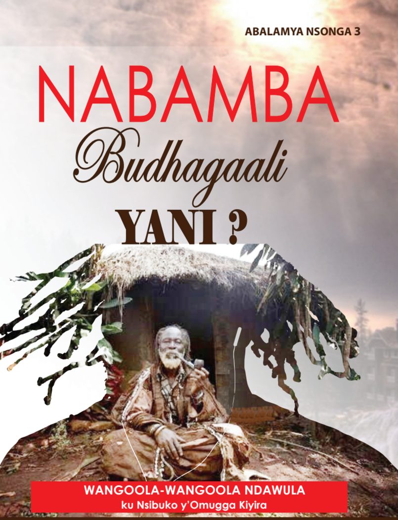 Who is Nabamba Budhagaali?  Luganda