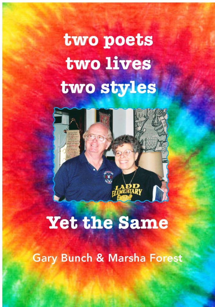 two poets, two lives, two styles - yet the same:  book cover - Gary Bunch & Marsha Forest photo