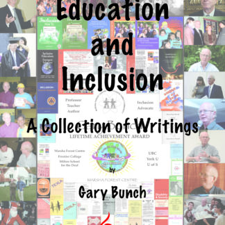 Education & Inclusion:  A Collection of Writings by Gary Bunch